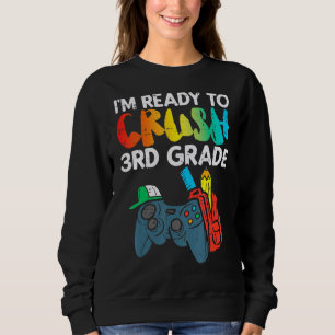 Sudadera Listo Para Aplastar 3º Grado 3er Video Gamer 1D