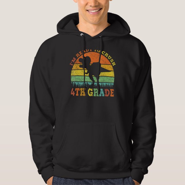 Sudadera Listo Para Aplastar El Primer Día De Enseñanza De  (Anverso)