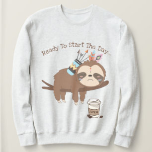 Sudadera Listo para comenzar el día