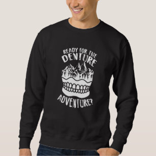 Sudadera Listo Para La Aventura De La Dentadura Postiza Asi
