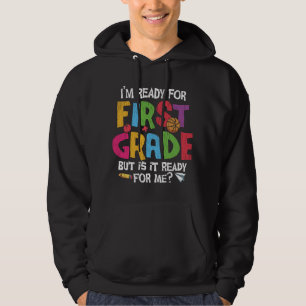Sudadera Listo para primer grado divertido regreso a la esc