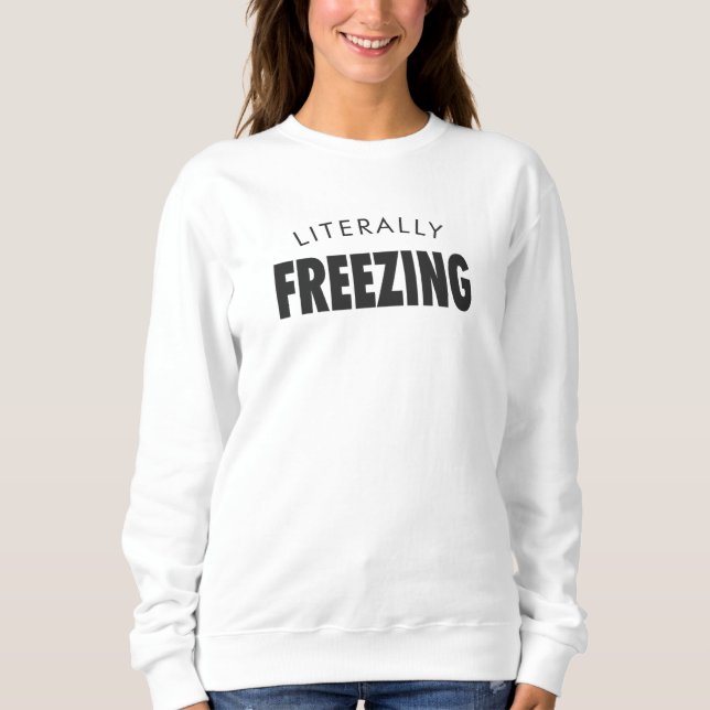 Sudadera Literally Freezing (Anverso)