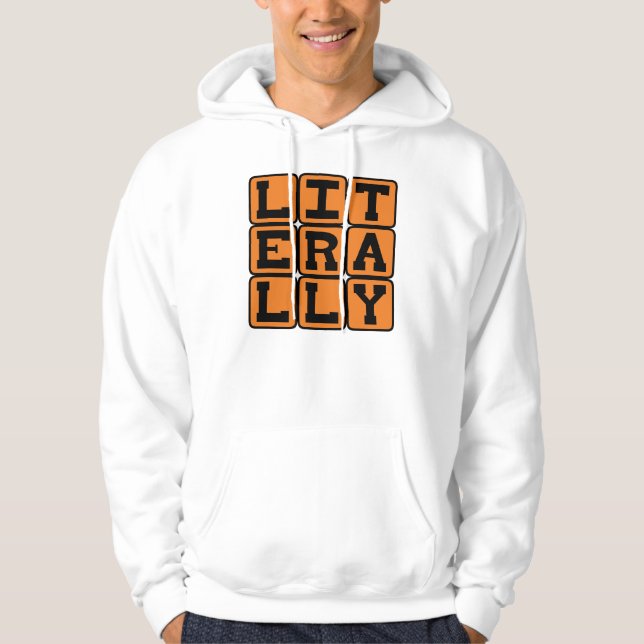 Sudadera Literalmente, No Figurativamente (Anverso)
