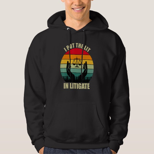 Sudadera Litigate Publiqué La Luz En Abogado Litigate (Anverso)