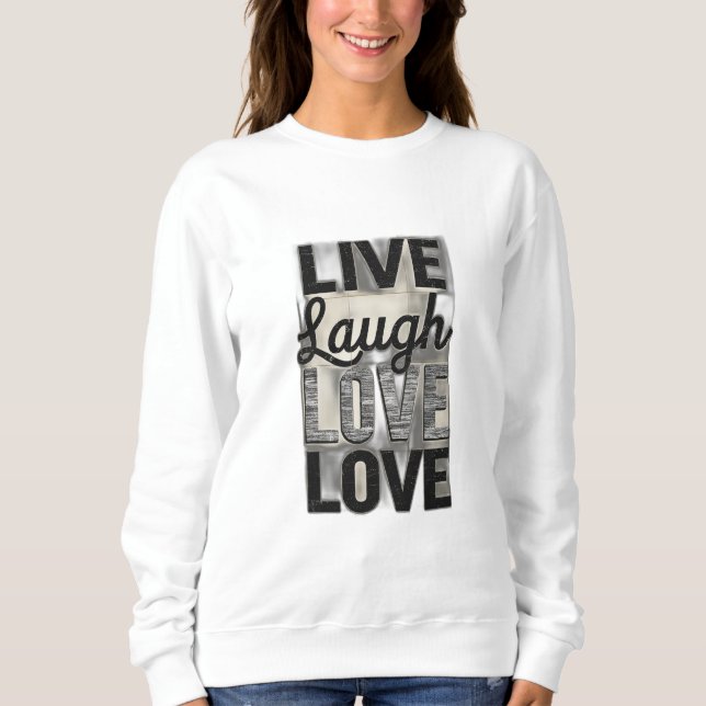 Sudadera Live / Lauder / Love (Anverso)
