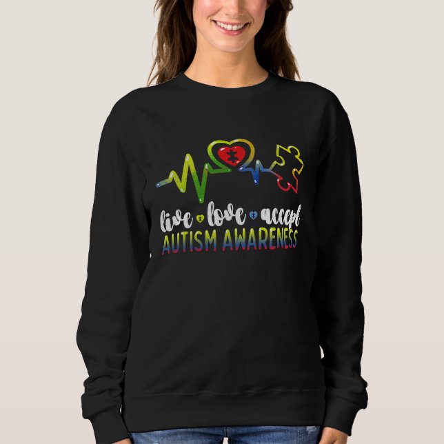 Sudadera Live Love Accept Autism Awareness (Anverso)