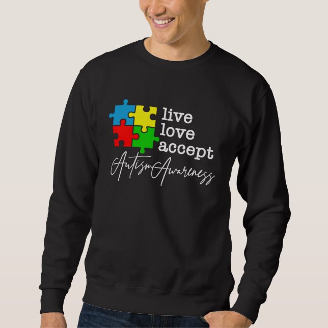 Sudadera Live Love Accept Autism Awareness (Anverso)