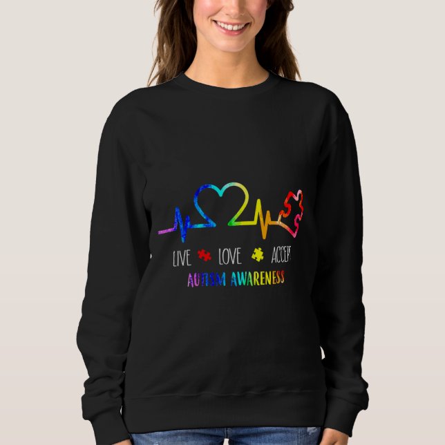 Sudadera Live Love Accept Autism Awareness Times Dye (Anverso)