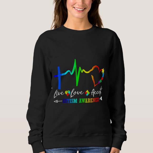 Sudadera Live Love Accept Autism Awareness Times Dye Autism (Anverso)