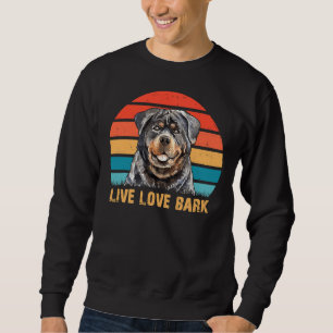 Sudadera Live Love Bark Retro Vintage Rottweiler Dog Lover
