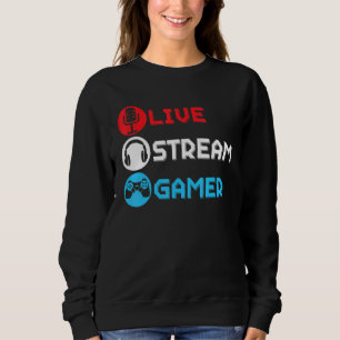 Sudadera Live Stream Gamer Livestreaming Video Game Online
