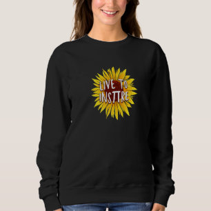 Sudadera Live To Inspire Pi Day Guay Sunflower Mathema
