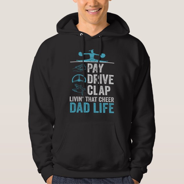 Sudadera Livin' That Cheer Dad Life Pay Drive Clap (Anverso)