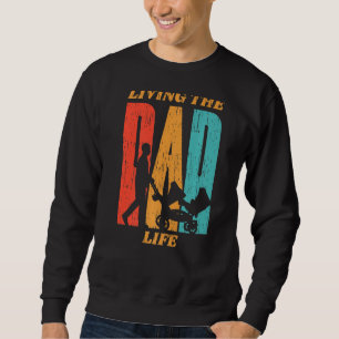 Sudadera Living the Dad (Viviendo a papá) Padre vivo empuja