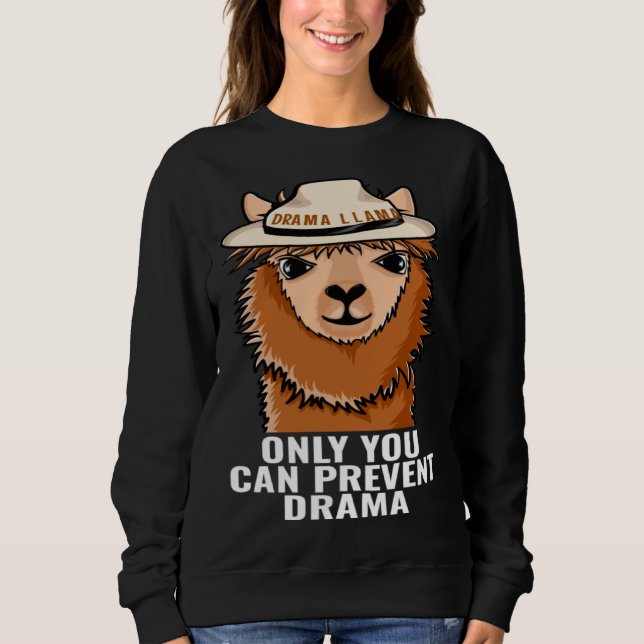 Sudadera Llama Only You Can Prevent Drama funny Camping gif (Anverso)