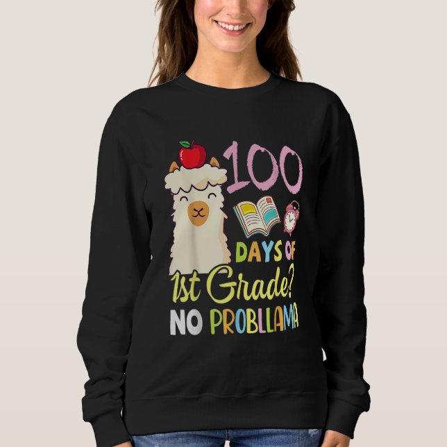 Sudadera Llama Teacher Student 100 Days Of 1st Grade No Pro (Anverso)
