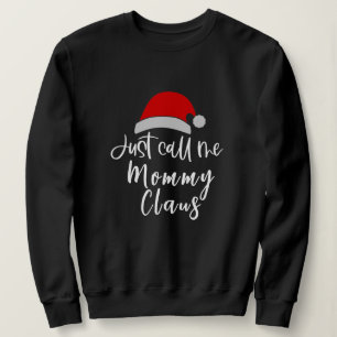 Sudadera Llámame Santa Cláusula Navidades Personalizados