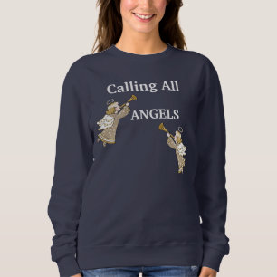 Sudadera Llamando a todos los ángeles