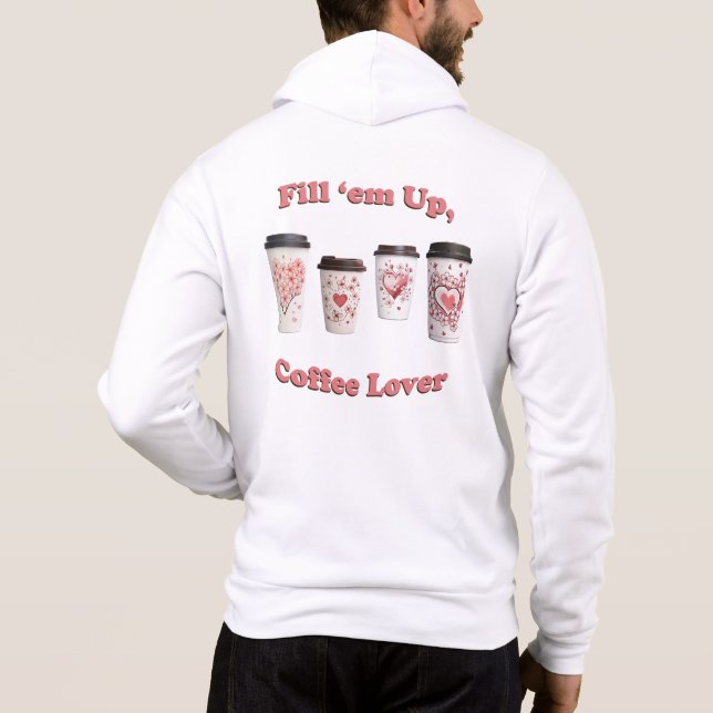 Sudadera ¡Llénales, Amante del café! (Reverso)