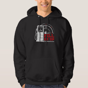 Sudadera Llene "Er Up Gas Station Attendt Gas Pump Gasolin