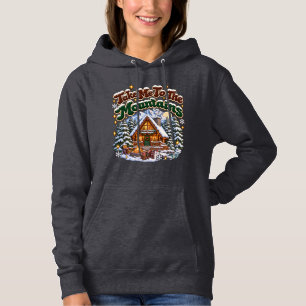Sudadera Llévame a las Montañas Cabaña Acogedora de Inviern