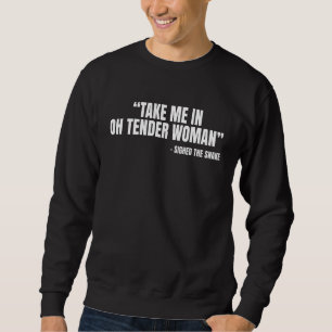 Sudadera Llévame Al Poema De La Serpiente De Las Mujeres Te
