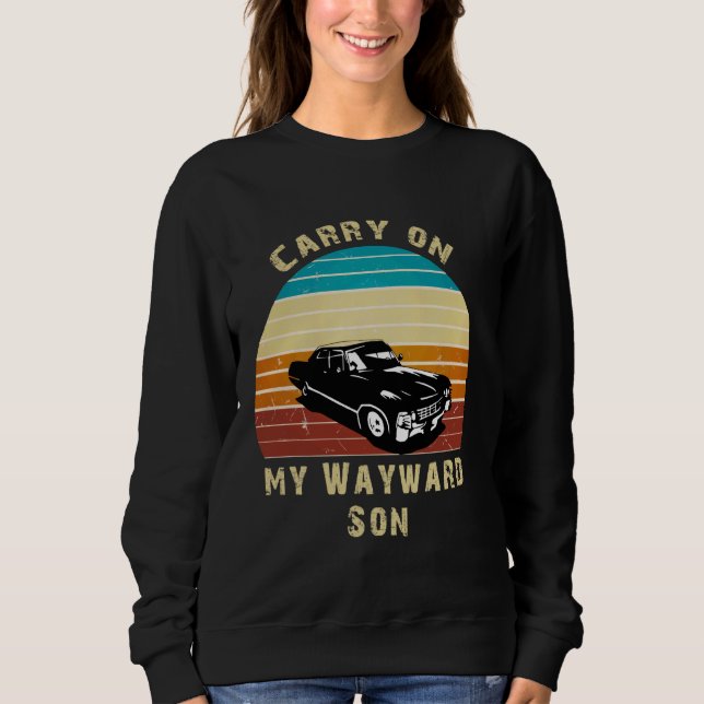 Sudadera Llevar en mi Wayward Son TShirt - Vieja camiseta (Anverso)