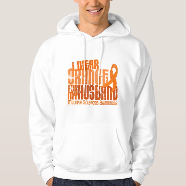 Sudadera Llevo esclerosis múltiple del ms del marido (Anverso)
