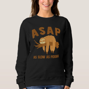 Sudadera Lo Antes Posible Lento De Lentitud