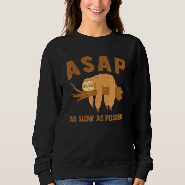 Sudadera Lo Antes Posible Lento De Lentitud (Anverso)
