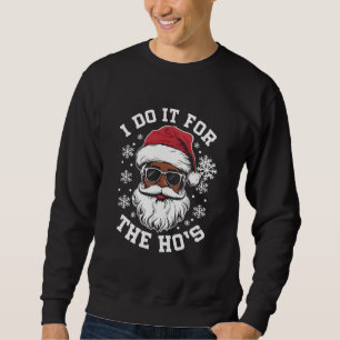 Sudadera Lo Hago Por Las Chicas Navidad Santa Africano