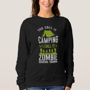 Sudadera Lo Llamas Camping Lo Llamo Traje De Supervivencia 