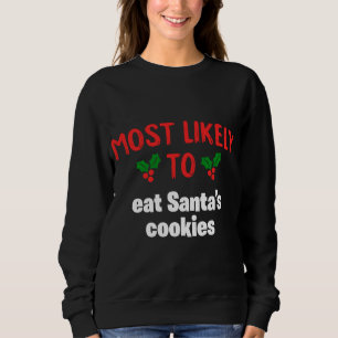 Sudadera Lo más probable es comer las galletas de Santa Dab