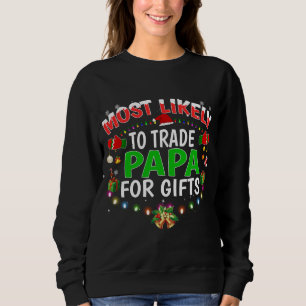 Sudadera Lo Más Probable Es Comerciar Con Papa Santa Hat Xm