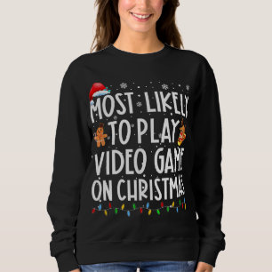 Sudadera Lo Más Probable Es Jugar Un Videojuego En Navidade