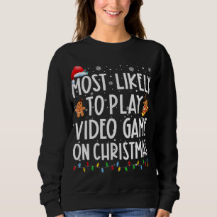Sudadera Lo Más Probable Es Jugar Un Videojuego En Navidade