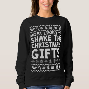 Sudadera Lo Más Probable Es Que Agiten Los Regalos De Los N