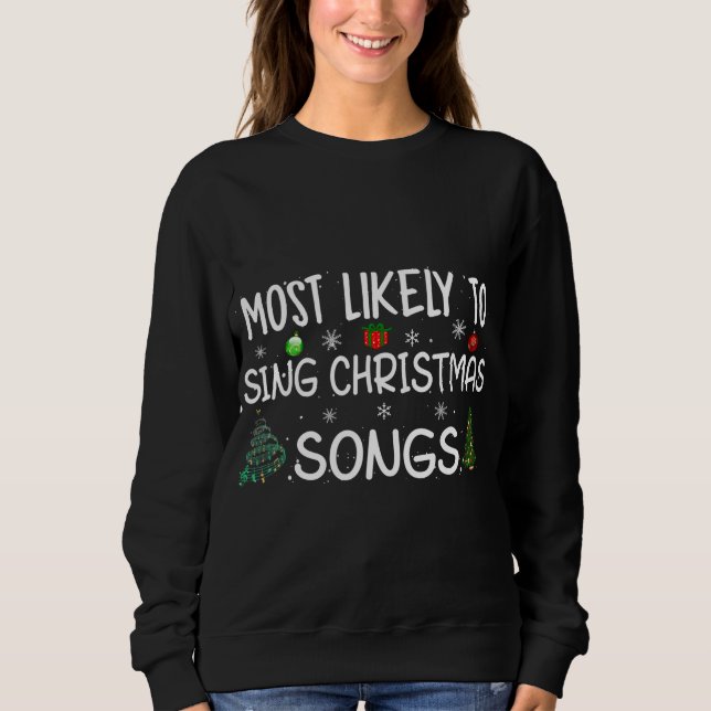 Sudadera Lo más probable es que cante canciones de Navidade (Anverso)