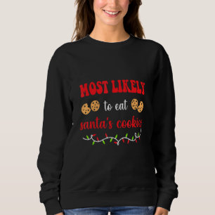 Sudadera Lo más probable es que coma la galleta de Santa