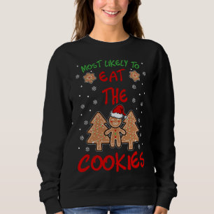 Sudadera Lo más probable es que coma las galletas que graci