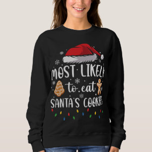 Sudadera Lo más probable es que coman las galletas de Santa