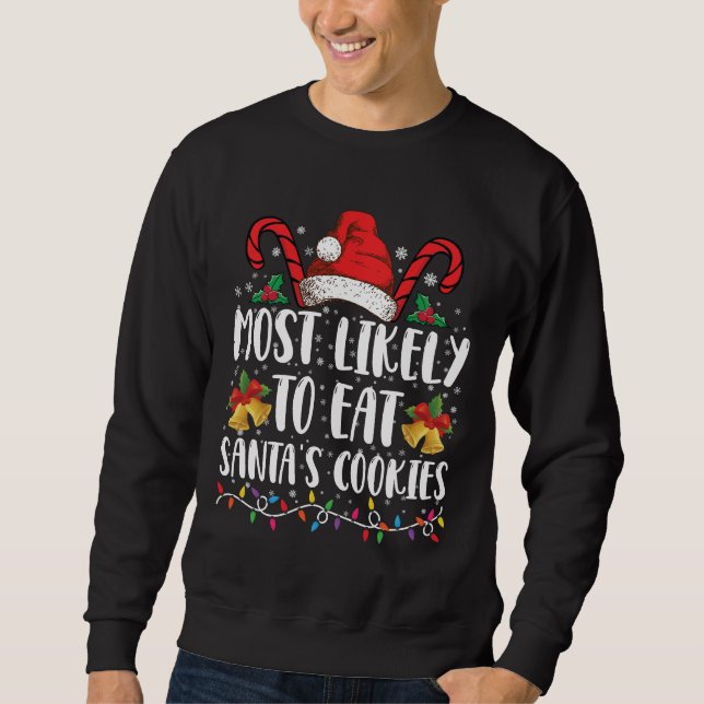 Sudadera Lo más probable es que coman Navidades de cookies  (Anverso)