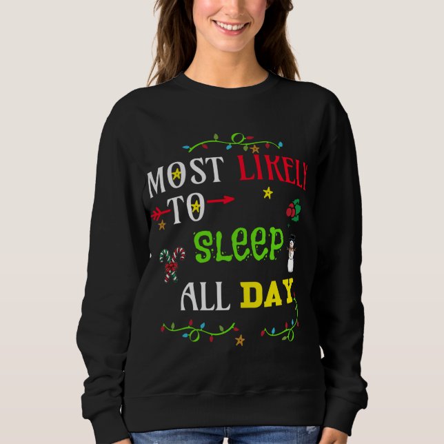 Sudadera Lo más probable es que duerma todo el día. Navidad (Anverso)