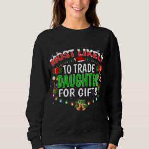 Sudadera Lo Más Probable Es Que La Hija De Santa Hat Xmas S