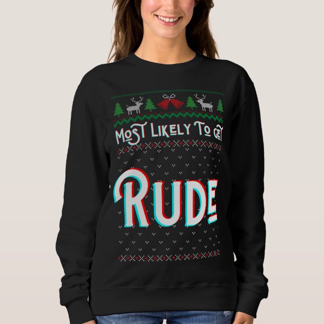 Sudadera Lo Más Probable Es Que Los Navidades Feo Malos Se  (Anverso)
