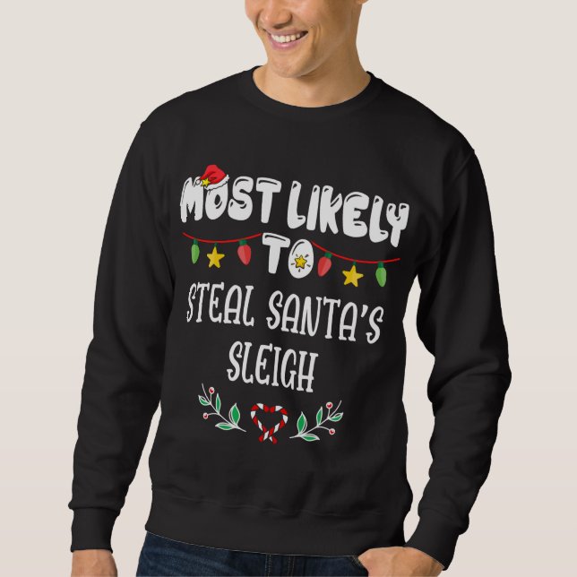 Sudadera Lo más probable es que roben la Navidad de la fami (Anverso)