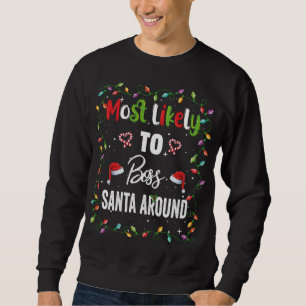 Sudadera Lo Más Probable Para El Jefe De Santa En Torno A L