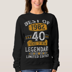 Sudadera Lo Mejor De 1982 40 Años De Edad 40 Años