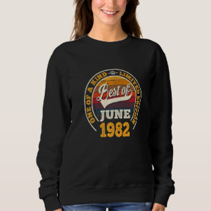 Sudadera Lo Mejor De Junio De 1982 40º Cumpleaños Para Los 