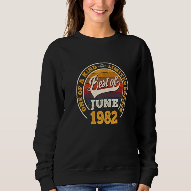 Sudadera Lo Mejor De Junio De 1982 40º Cumpleaños Para Los  (Anverso)